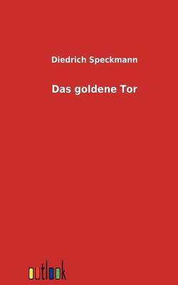 Das goldene Tor