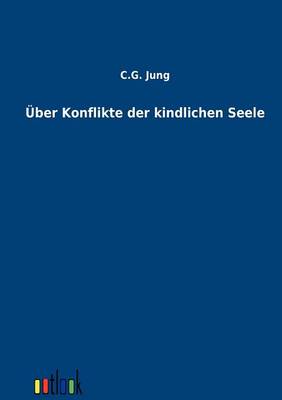 Ber Konflikte Der Kindlichen Seele