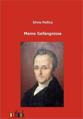 Meine Gefangnisse