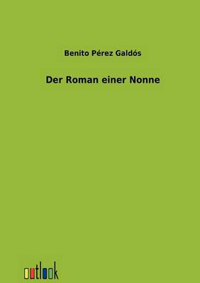 Der Roman einer Nonne