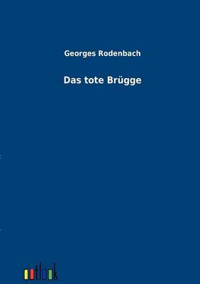 Das tote Brugge