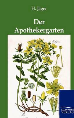 Der Apothekergarten