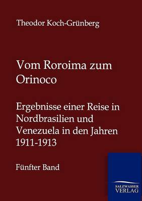 Vom Roroima zum Orinoco