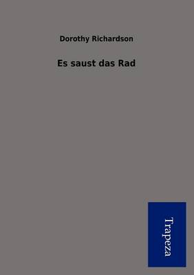 Es Saust Das Rad