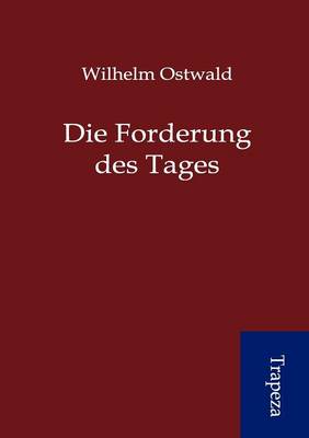 Die Forderung Des Tages