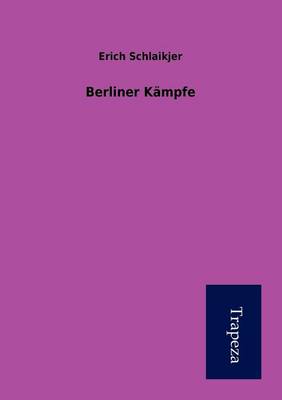 Berliner K Mpfe