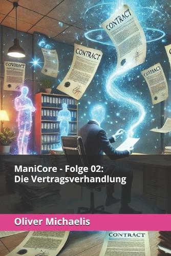 ManiCore - Folge 02