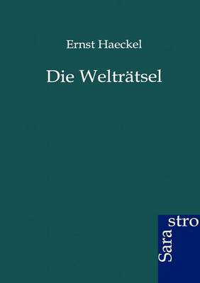 Die Welträtsel