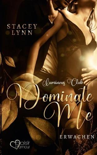 Dominate Me