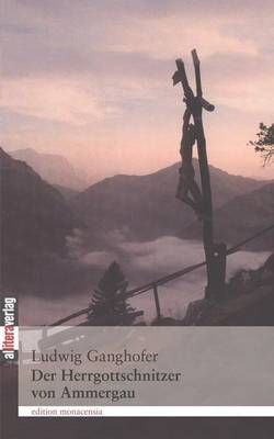 Der Herrgottschnitzer von Oberammergau