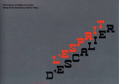 L'esprit, D'escalier