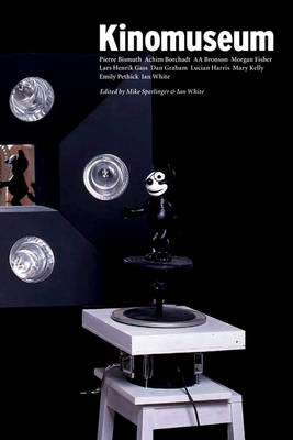 Kinomuseum. Towards an Artists" Cinema