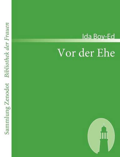 Vor der Ehe