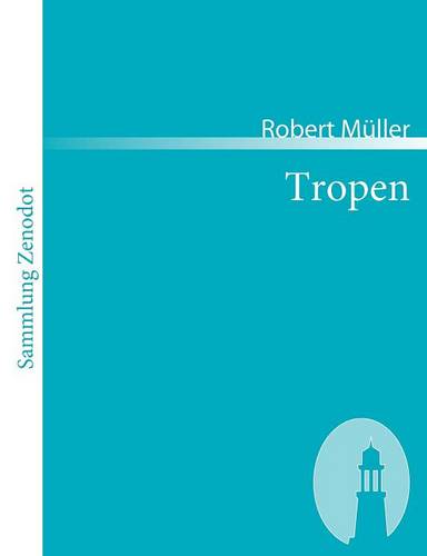 Tropen