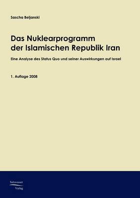 Das Nuklearprogramm der Republik Iran