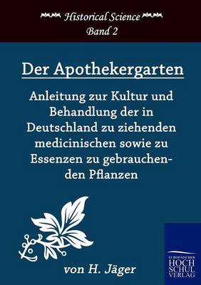 Der Apothekergarten