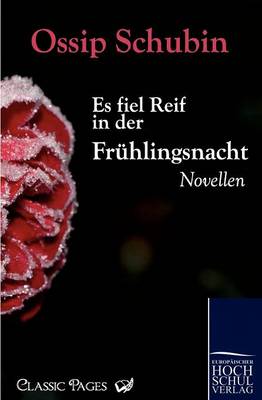 Es Fiel Reif in Der Fr Hlingsnacht