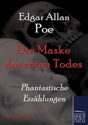 Die Maske Des Roten Todes
