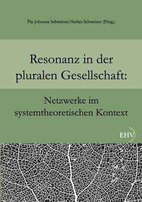 Resonanz in der pluralen Gesellschaft
