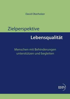 Zielperspektive Lebensqualitat