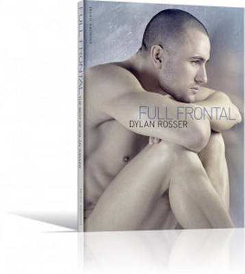 Full Frontal - the Best of Dylan Rosser
