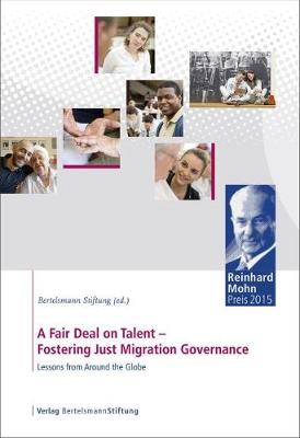 A Fair Deal on Talent: Fostering Just Migration Governance