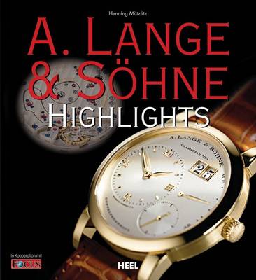 A. Lange & Sohne Highlights