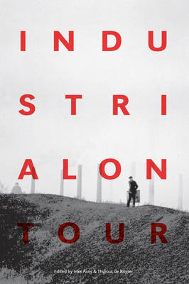 Industrial on Tour - Inke Arns / Thibaut De Ruyter, Hartware Medienkunstverein (HMKV)