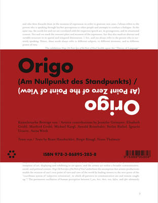Origo (at Point Zero of the Point of View) - Birgit Rinagl and Franz Thalmair