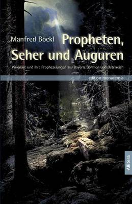 Propheten, Seher Und Auguren
