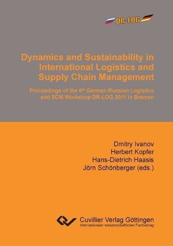 Dynamics and Sustainability in International Logistics and Supply Chain Management
