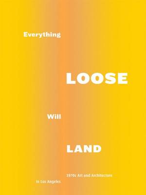 Everything Loose Will Land