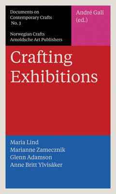 Crafting Exhibitions