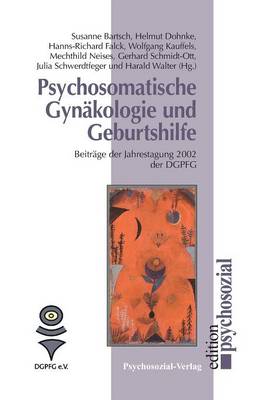 Psychosomatische Gynäkologie und Geburtshilfe