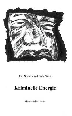 Kriminelle Energie