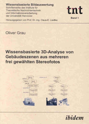 Wissensbasierte 3D-Analyse von Gebäudeszenen aus mehreren frei gewählten Stereofotos