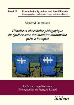 Histoire et abécédaire pédagogique du Québec avec des modules multimédia prêts à l'emploi.