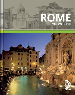 Rome: Fascinating Cities