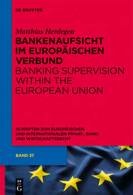 Bankenaufsicht im Europäischen Verbund