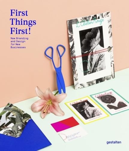 First Things First!
