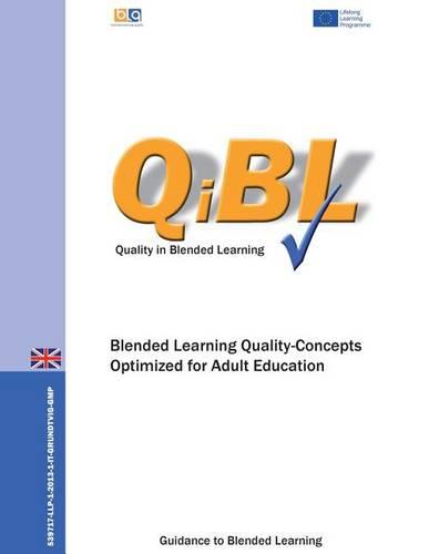 Blended Learning - Quality Concepts Optimized for Adult Education