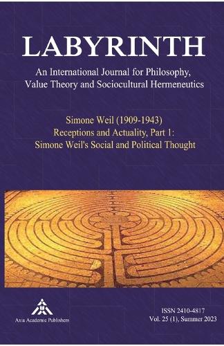 Simone Weil (1909-1943) Receptions and Actuality, Part 1