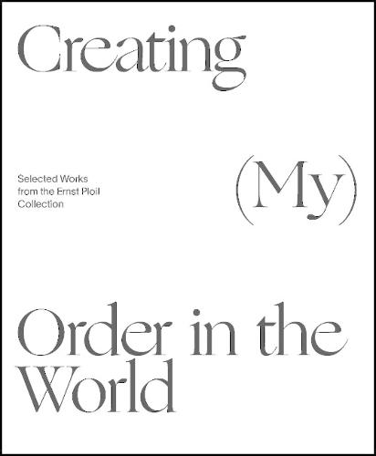 Creating (My) Order in the World