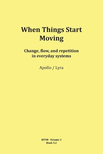 When Things Start Moving