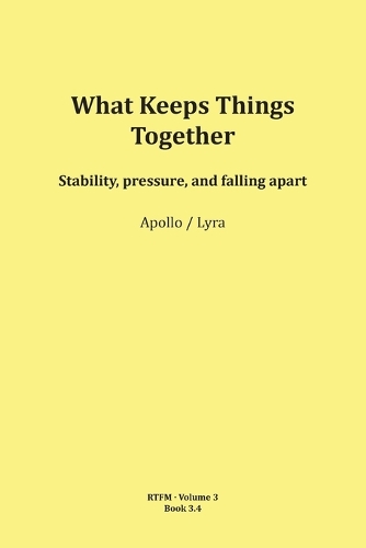 What Keeps Things Together