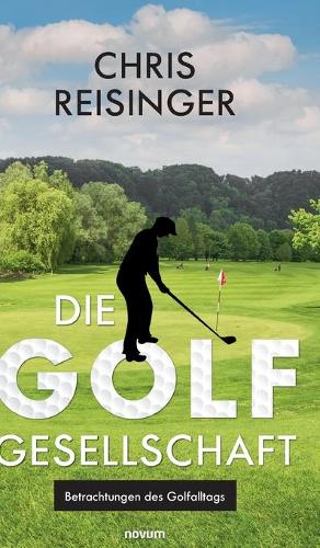 Die Golfgesellschaft