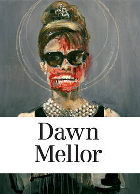 Dawn Mellor