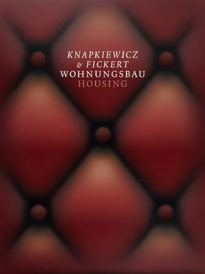 Knapkiewicz & Fickert - Housing