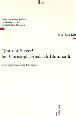 «Jesus Ist Sieger!» Bei Christoph Friedrich Blumhardt