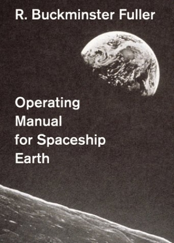 Operating Manual for Spaceship Earth